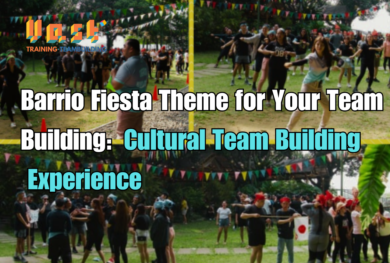 Barrio Fiesta Theme for Your Team Building: Cultural Teambuilding Experiences